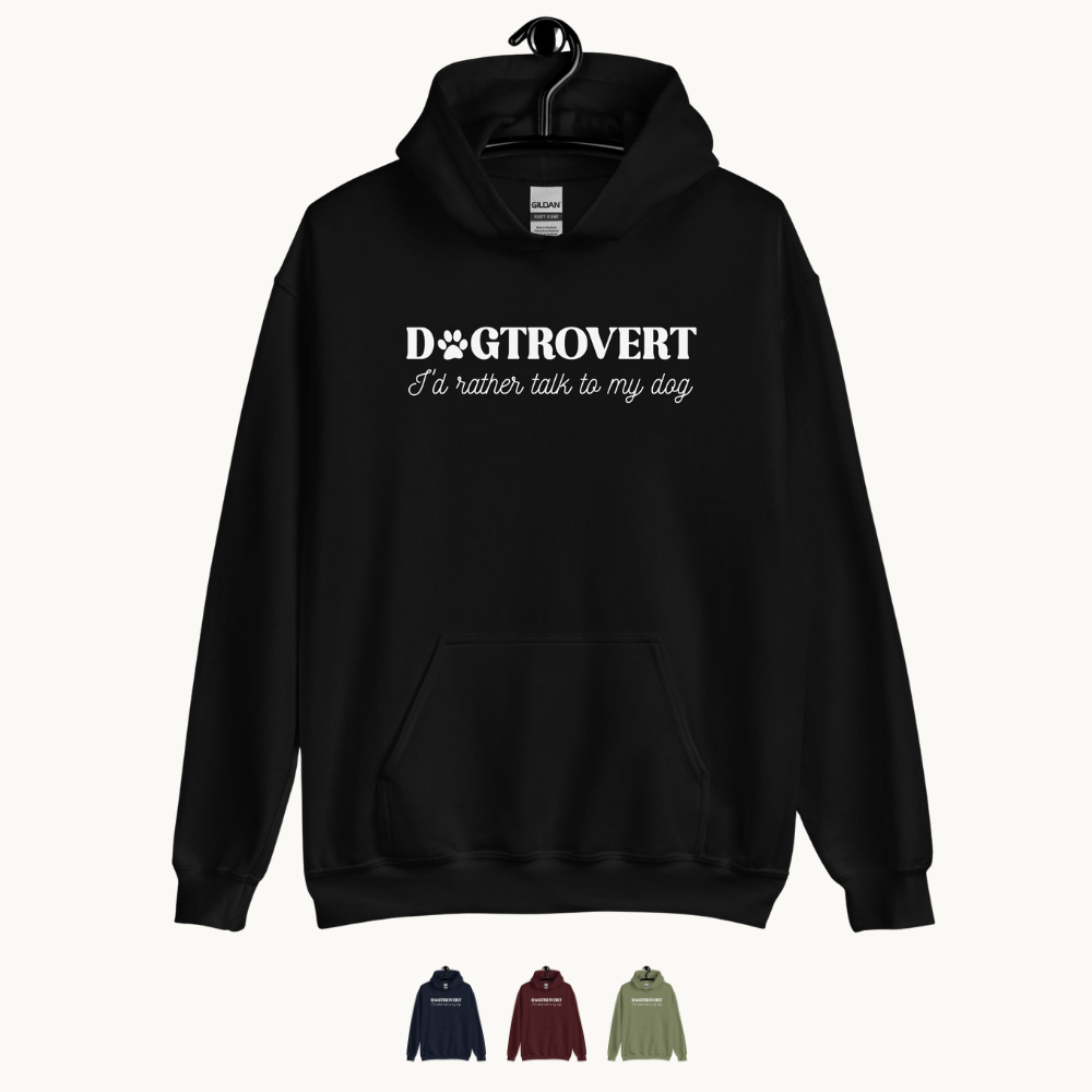 Dogtrovert I'd Rather Talk to My Dog Unisex Hoodie