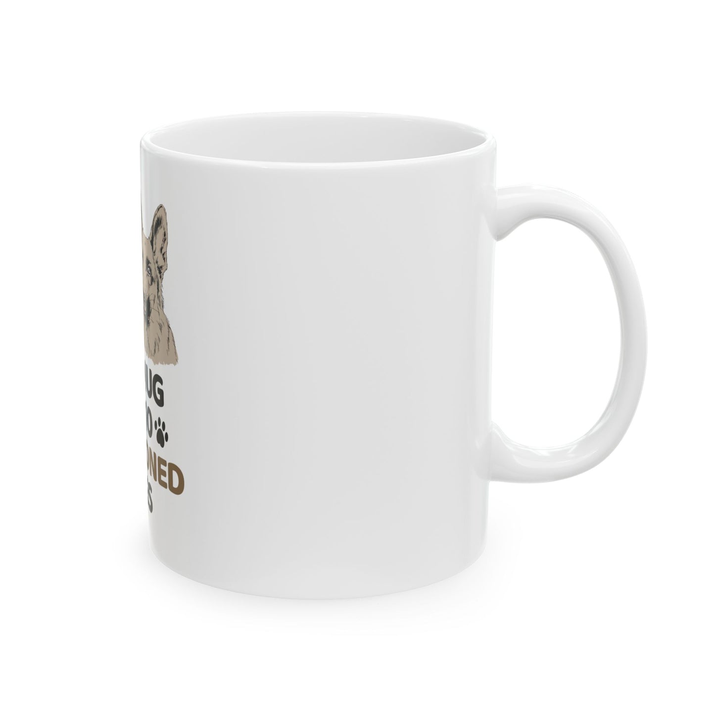 Rescue Dogs Ceramic Mug — "This Mug Fed 10 Abandoned Dogs" Coffee Cup