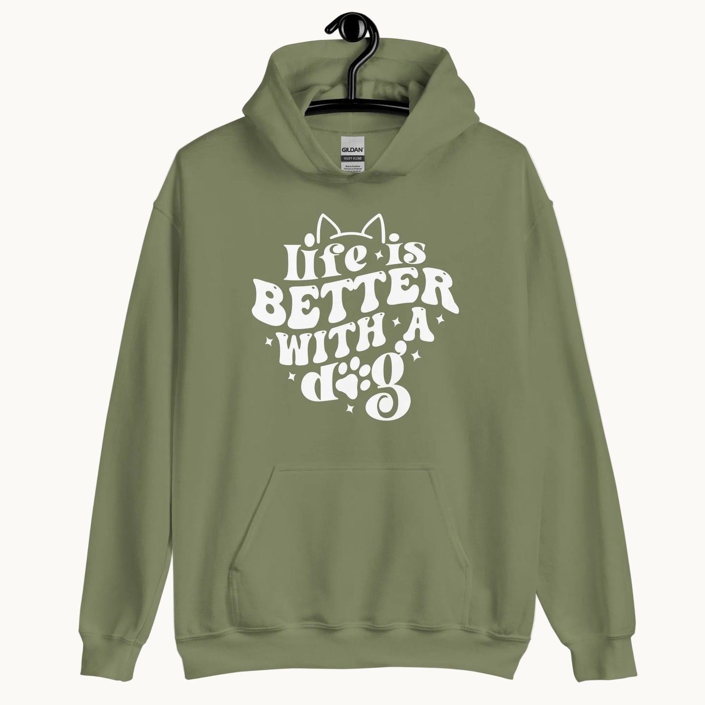 Life is Better with a Dog Hoodie