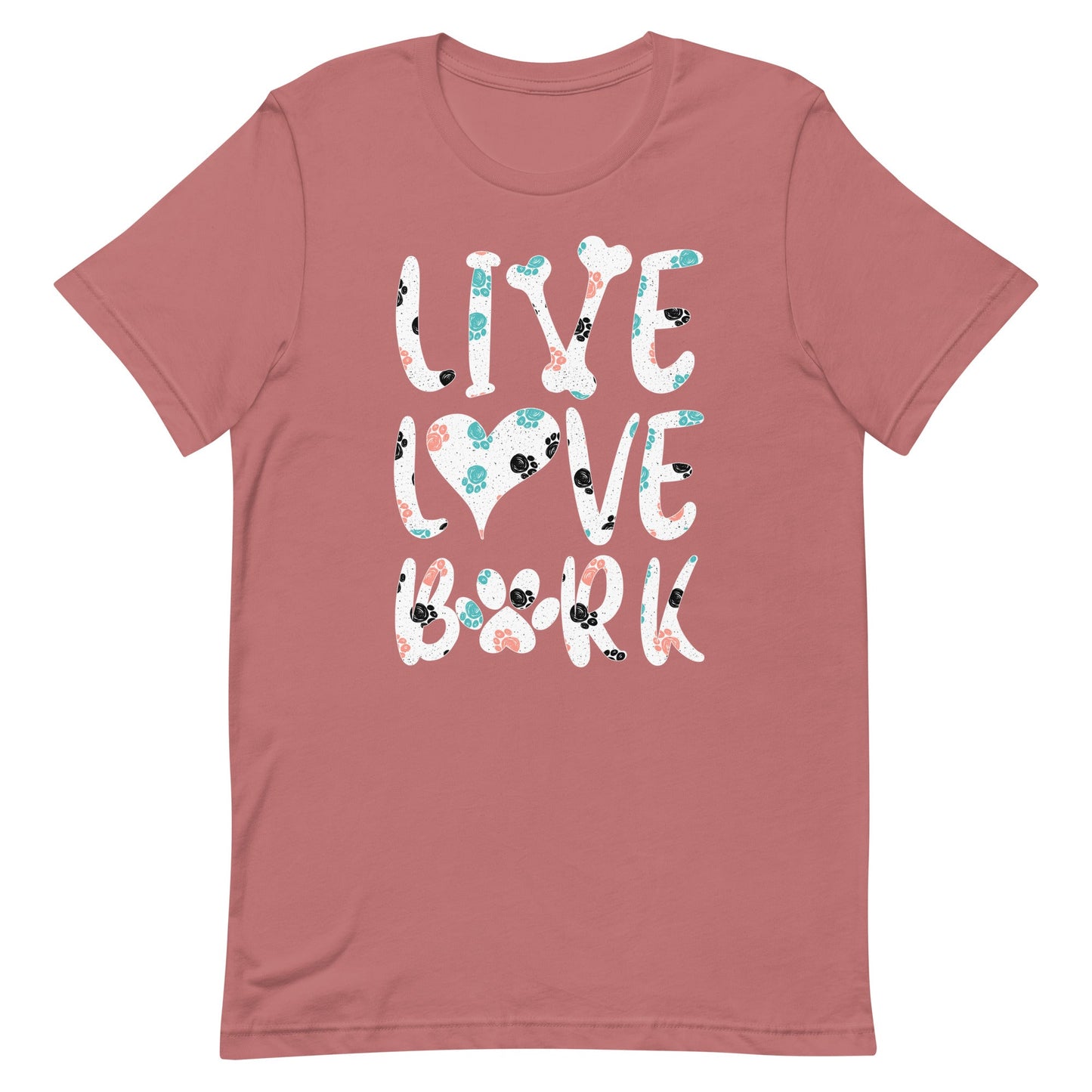 Live Love Bark T-Shirt