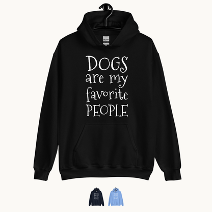 Dogs Are My Favorite People Hoodie