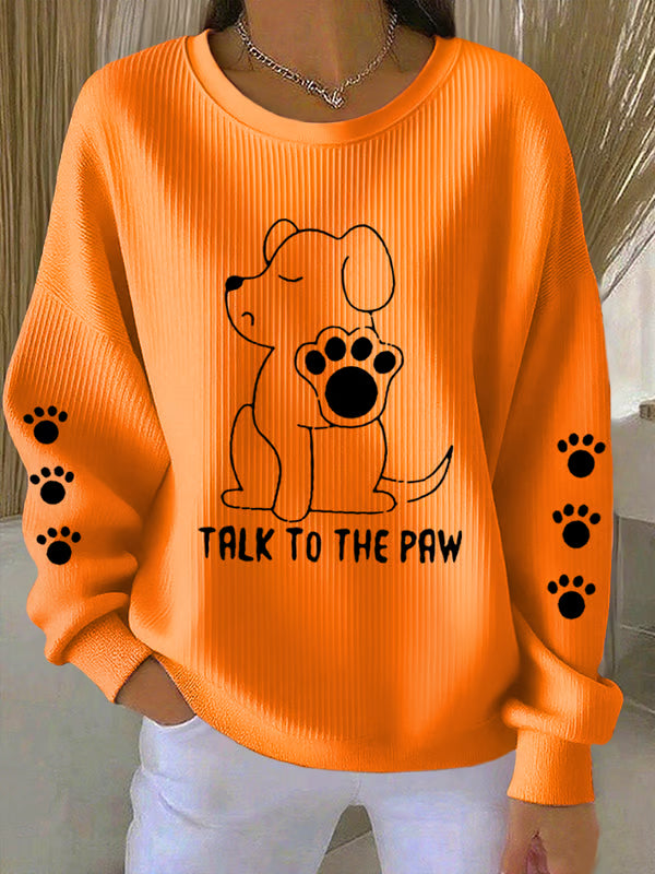 Talk To The Paw Longsleeve