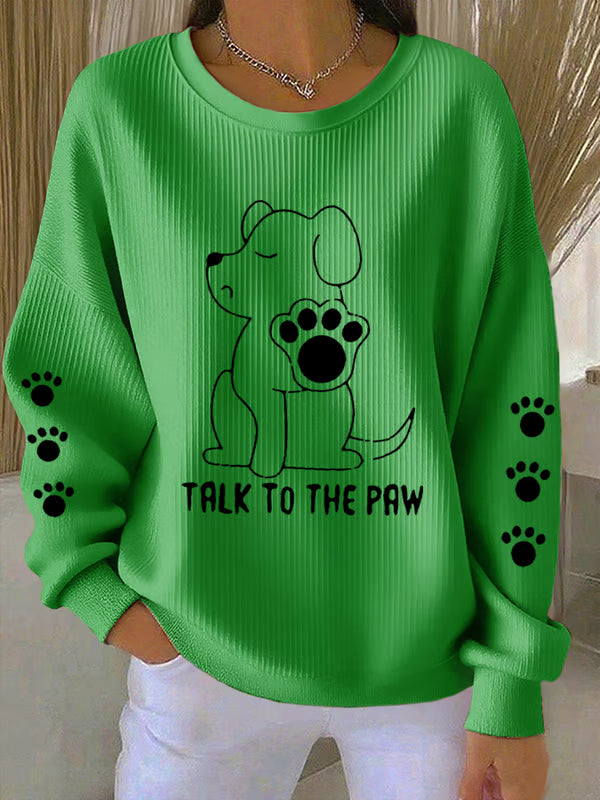 Talk To The Paw Longsleeve