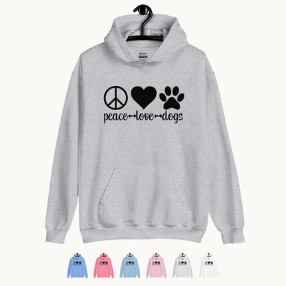Peace Love Dogs Unisex Hoodie