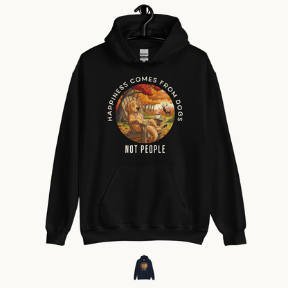 Happiness Comes From Dogs Not People Hoodie