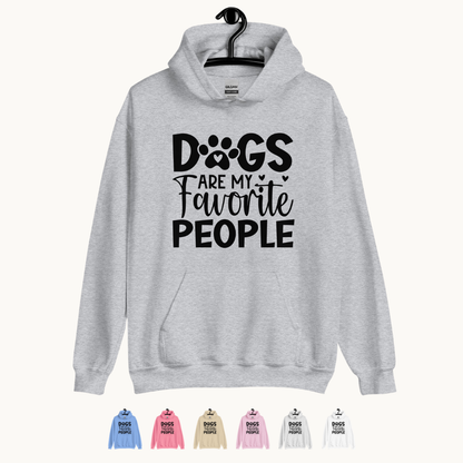 Dogs Are My Favorite People Hoodie
