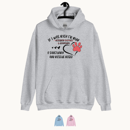 I'd Buy a Sanctuary and Rescue Dogs Hoodie