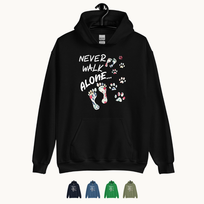 Never Walk Alone Hoodie