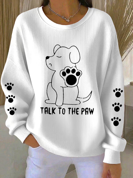 Talk To The Paw Longsleeve