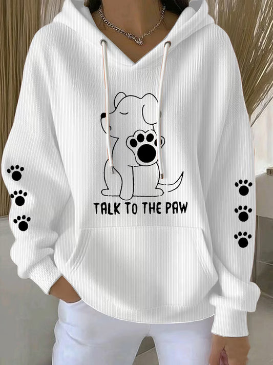 Talk To The Paw Hoodie