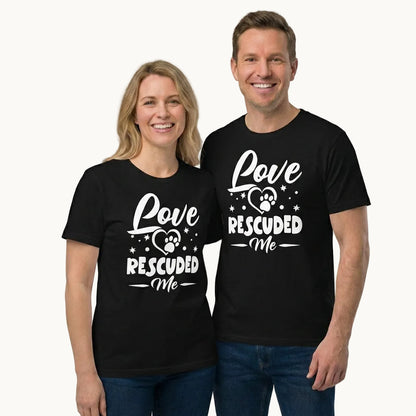 Love Rescued Me T-Shirt