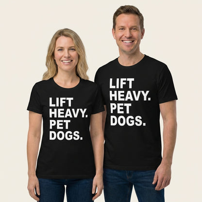 Lift Heavy Pet Dogs T-Shirt