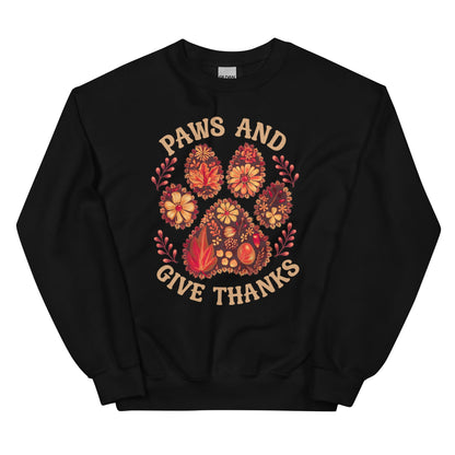 Paws and Give Thanks Sweatshirt for Dog Lovers