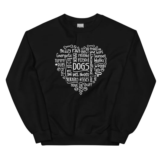 Dog Heart Word Art Unisex Sweatshirt