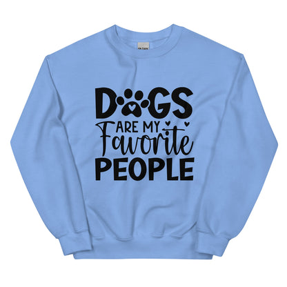 Dogs Are My Favorite People Sweatshirt