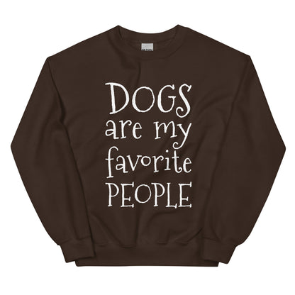 Dogs Are My Favorite People Sweatshirt