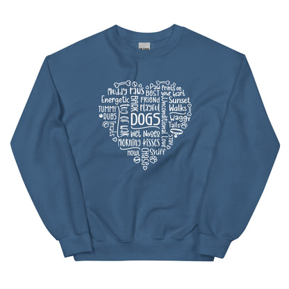 Dog Heart Word Art Unisex Sweatshirt