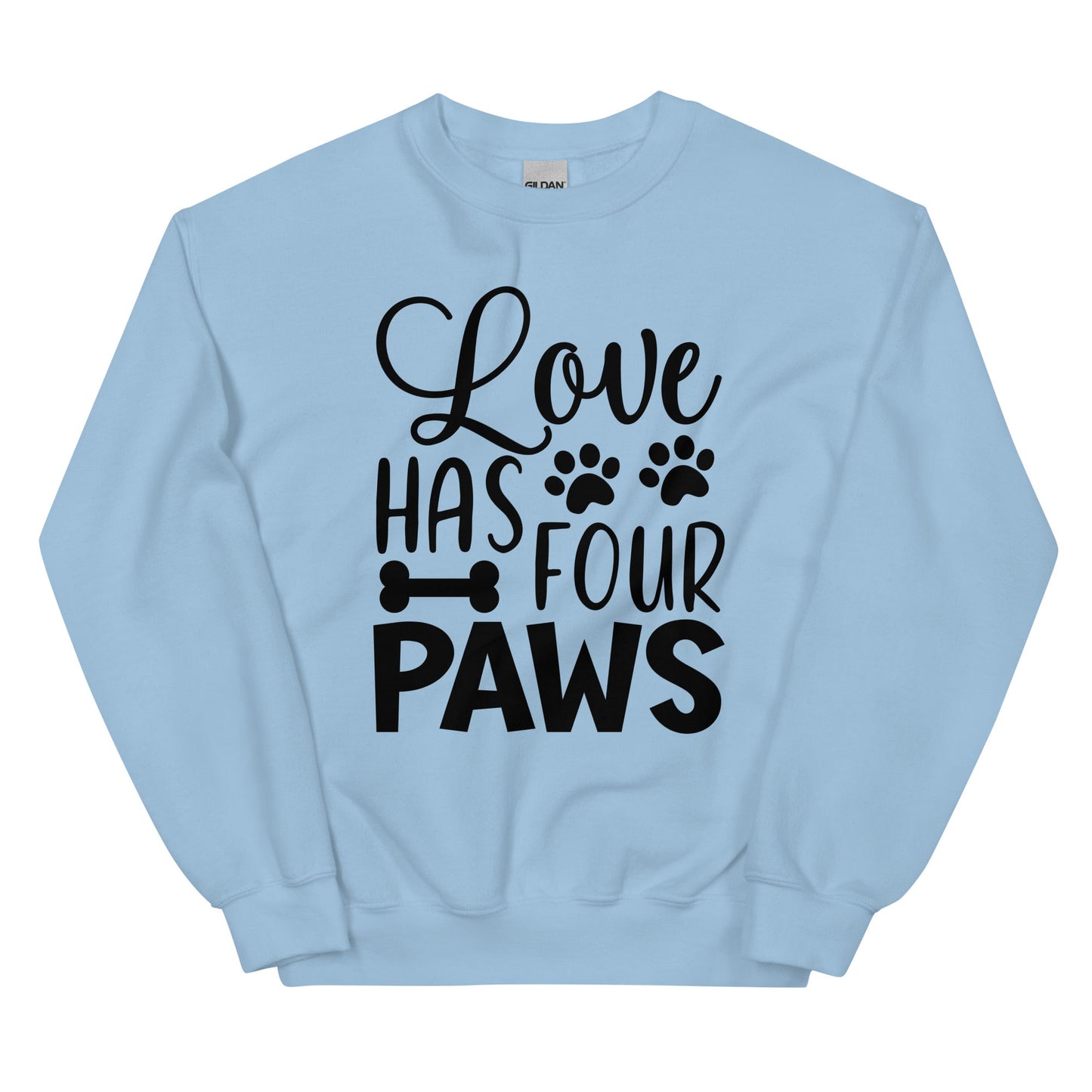 Love Has Four Paws Sweatshirt