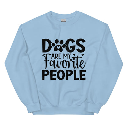 Dogs Are My Favorite People Sweatshirt
