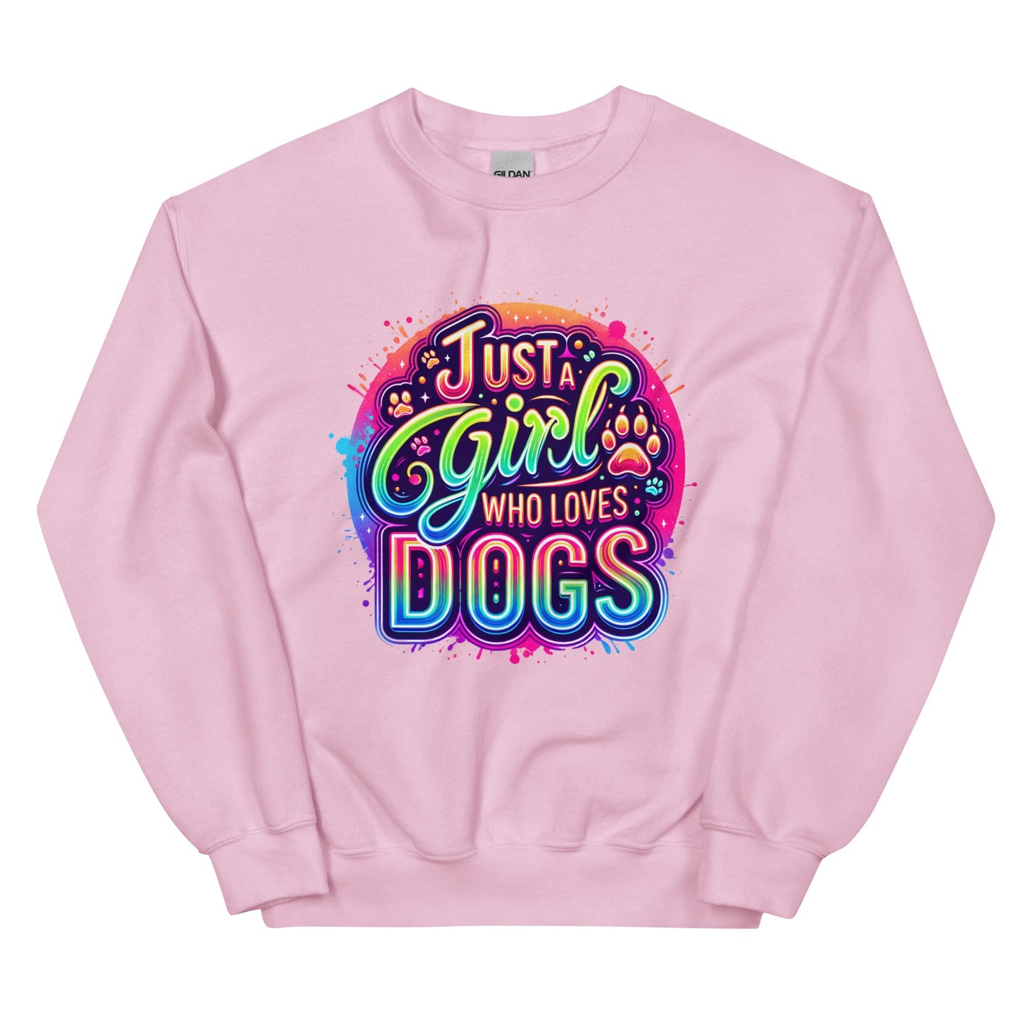 Just a Girl Who Loves Dogs Sweatshirt