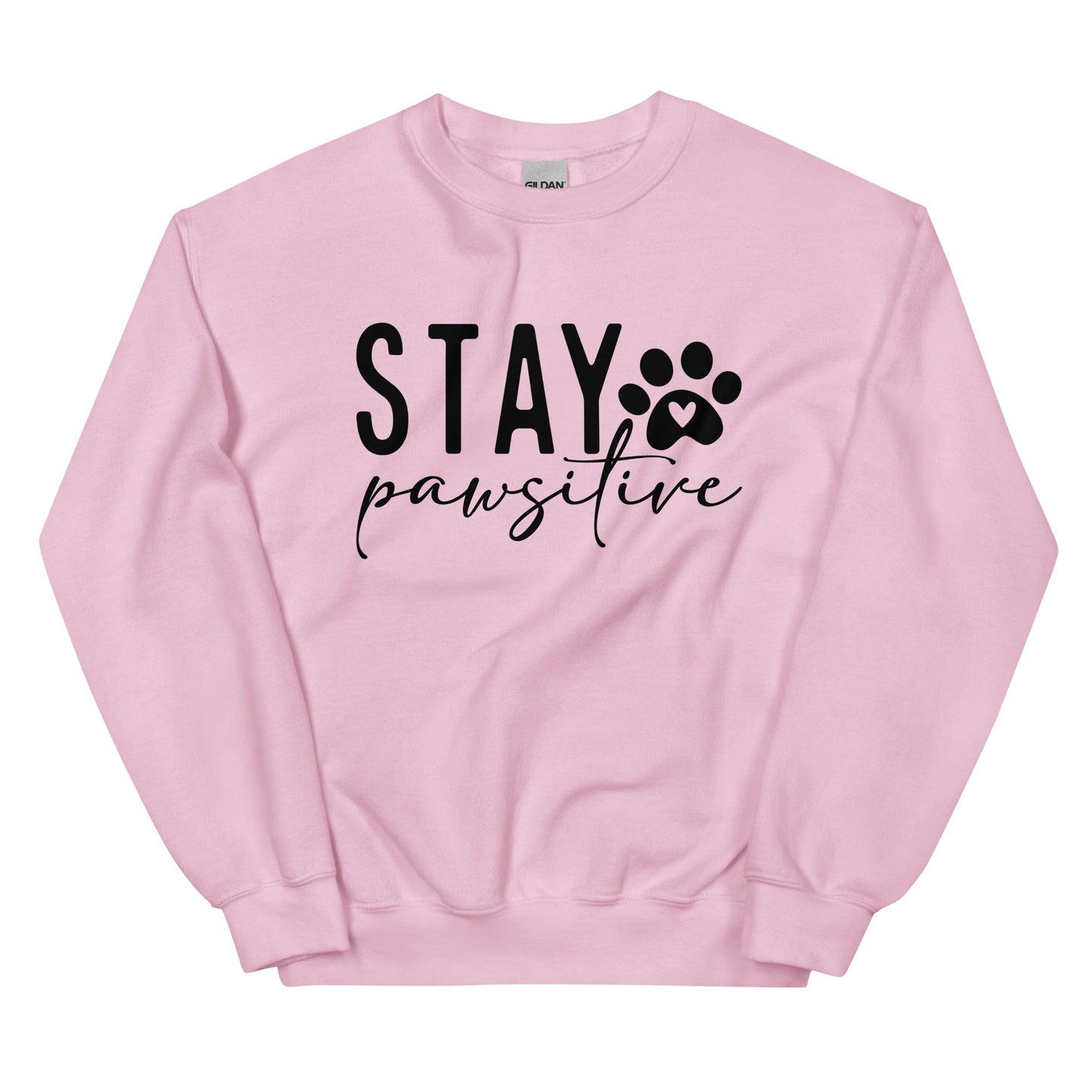 Stay Pawsitive Sweatshirt for Dog Lovers
