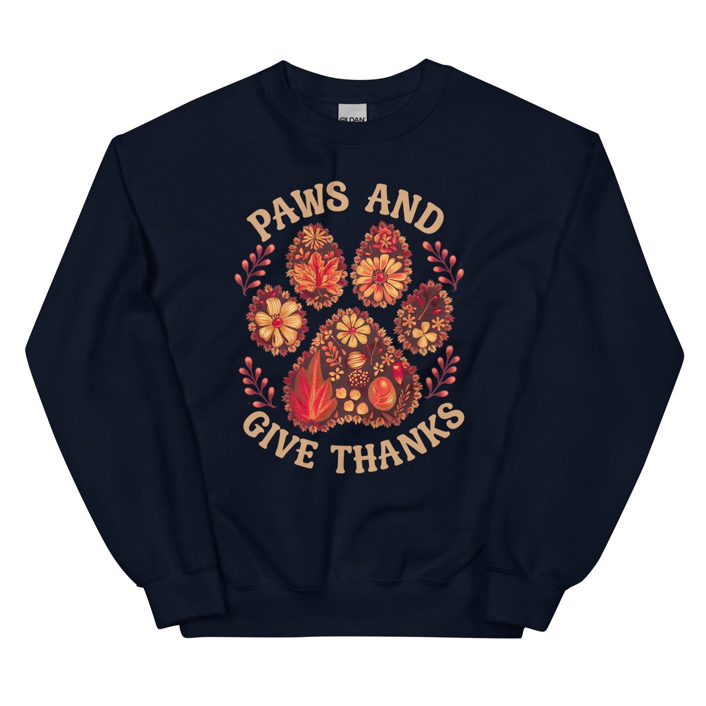 Paws and Give Thanks Sweatshirt for Dog Lovers
