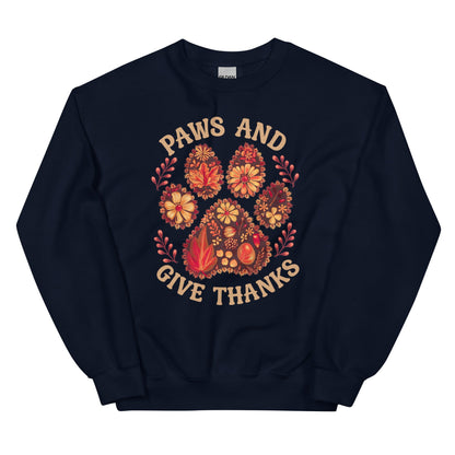Paws and Give Thanks Sweatshirt for Dog Lovers