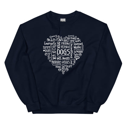 Dog Heart Word Art Unisex Sweatshirt