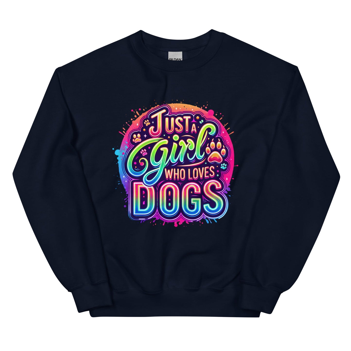 Just a Girl Who Loves Dogs Sweatshirt