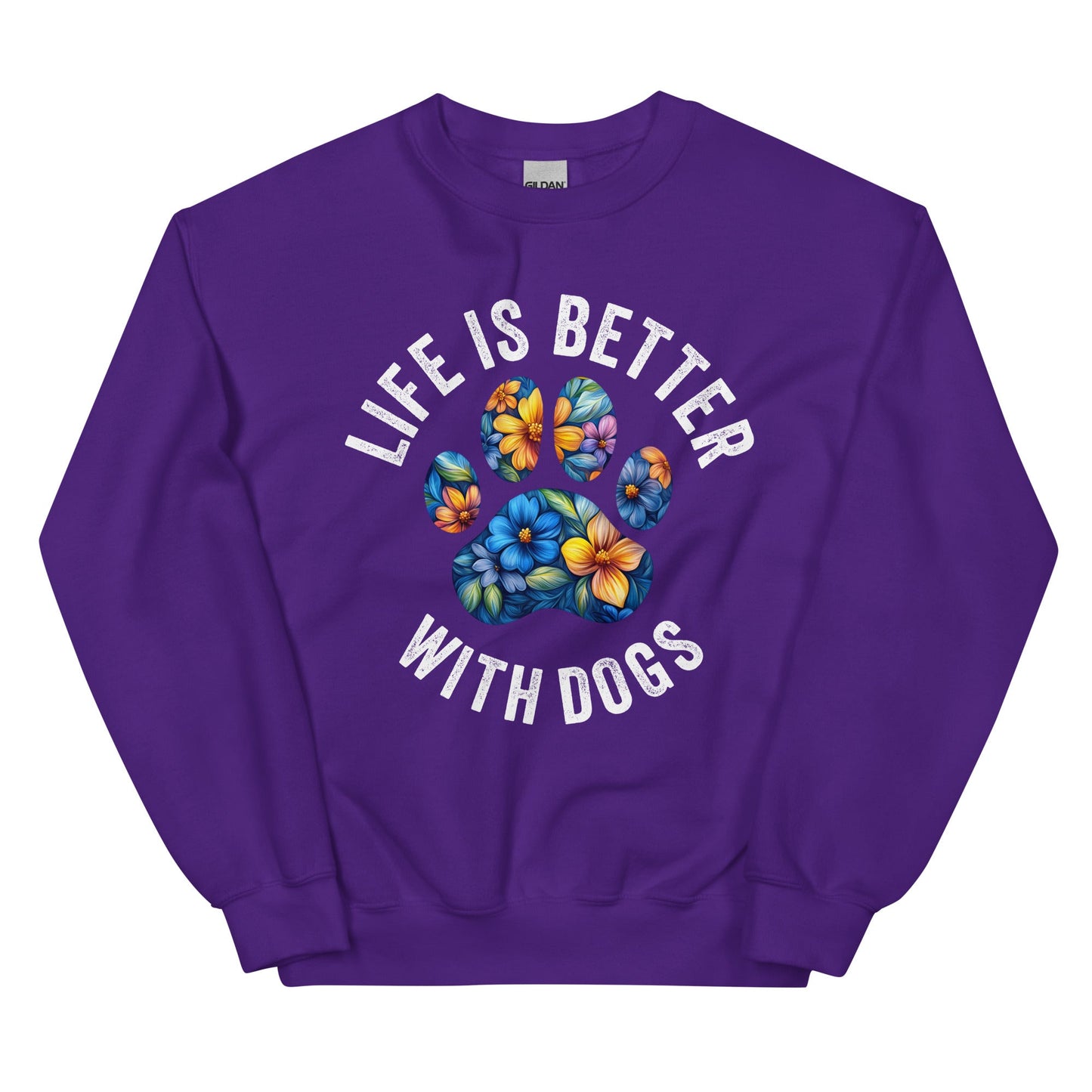 Floral Paw Life is Better with Dogs Sweatshirt