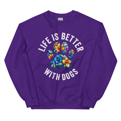 Floral Paw Life is Better with Dogs Sweatshirt