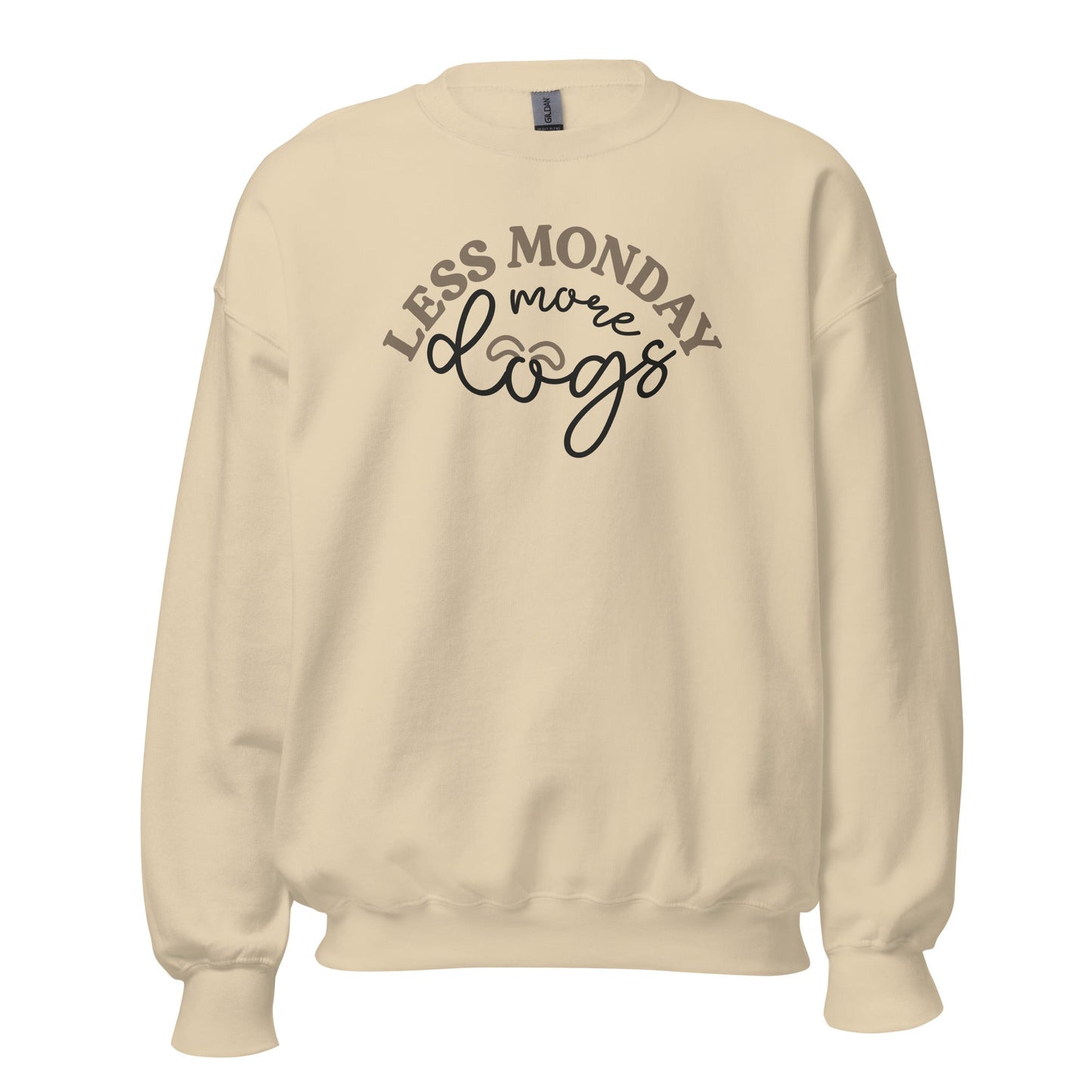 Less Monday More Dogs Sweatshirt for Dog Lovers