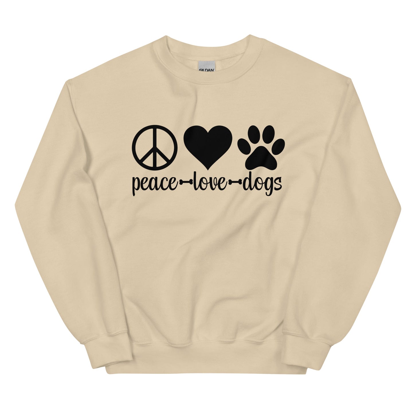 Peace Love Dogs Unisex Sweatshirt