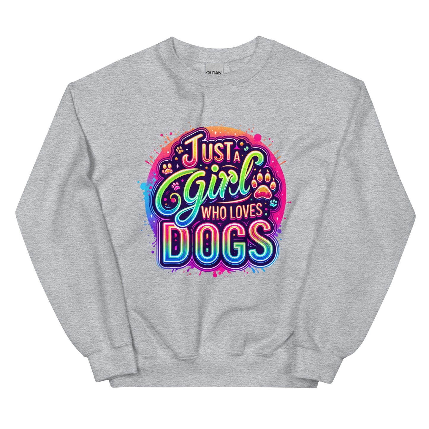 Just a Girl Who Loves Dogs Sweatshirt