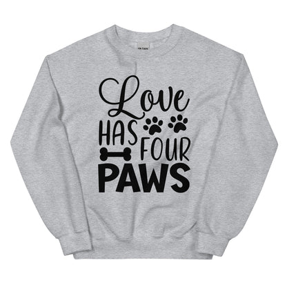 Love Has Four Paws Sweatshirt