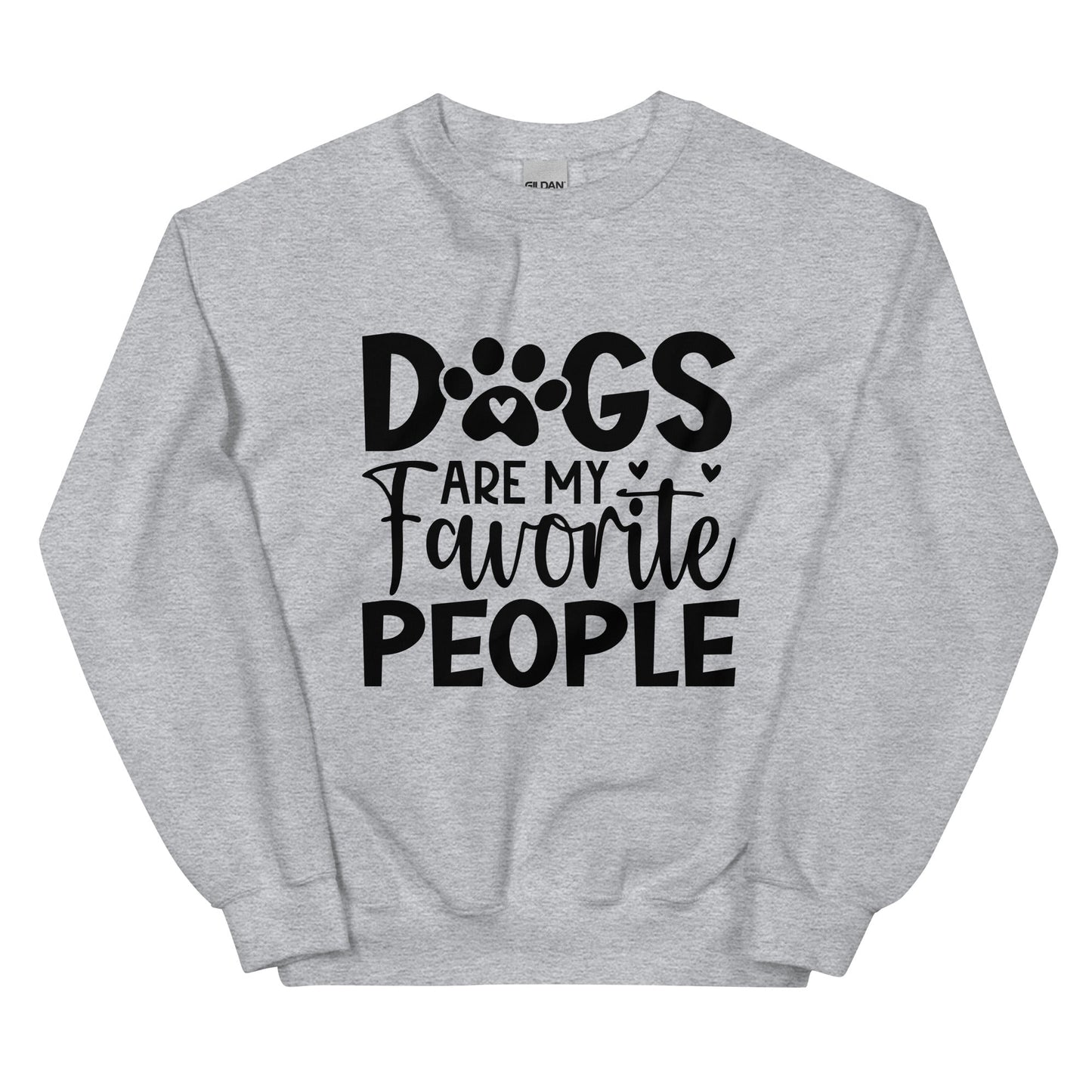 Dogs Are My Favorite People Sweatshirt