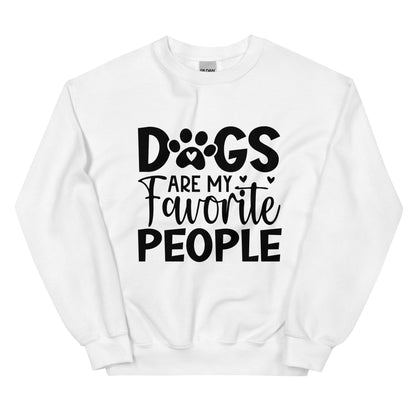 Dogs Are My Favorite People Sweatshirt