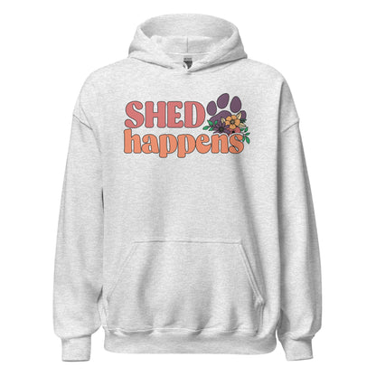 Shed Happens Hoodie for Dog Lovers