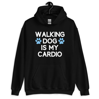 Walking Dog is My Cardio Unisex Hoodie