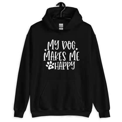 My Dog Makes Me Happy Dog Lovers Hoodie
