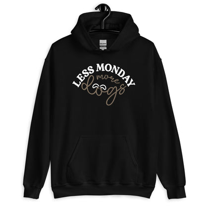 Less Monday More Dogs Unisex Hoodie