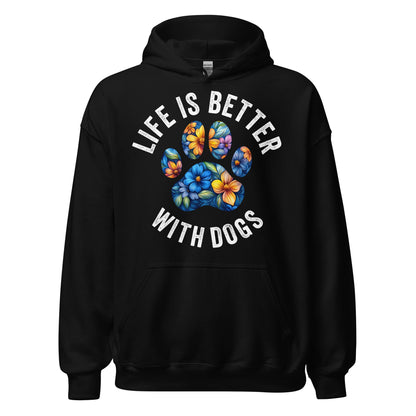 Floral Paw Life is Better with Dogs Hoodie