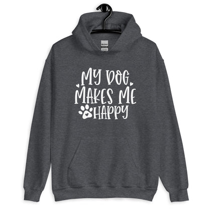 My Dog Makes Me Happy Dog Lovers Hoodie