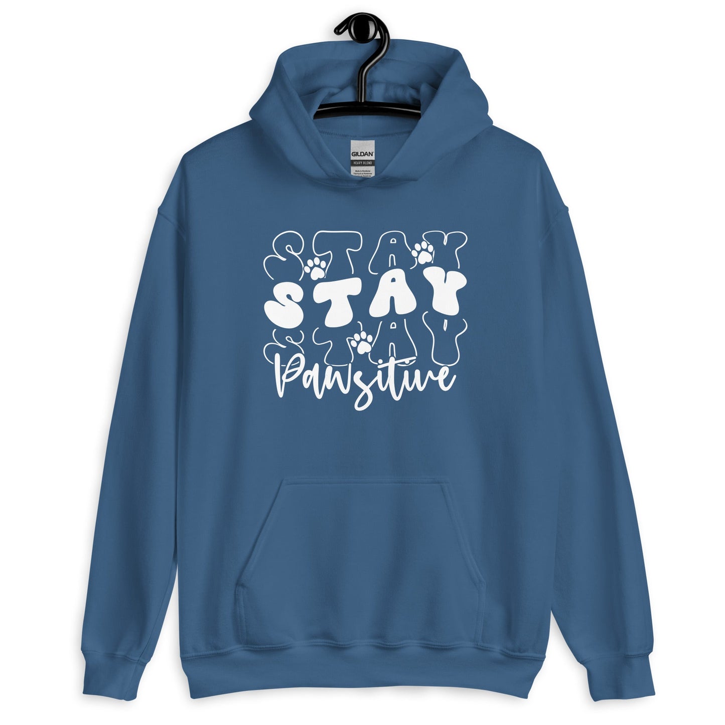 Stay Stay Stay Pawsitive Hoodie