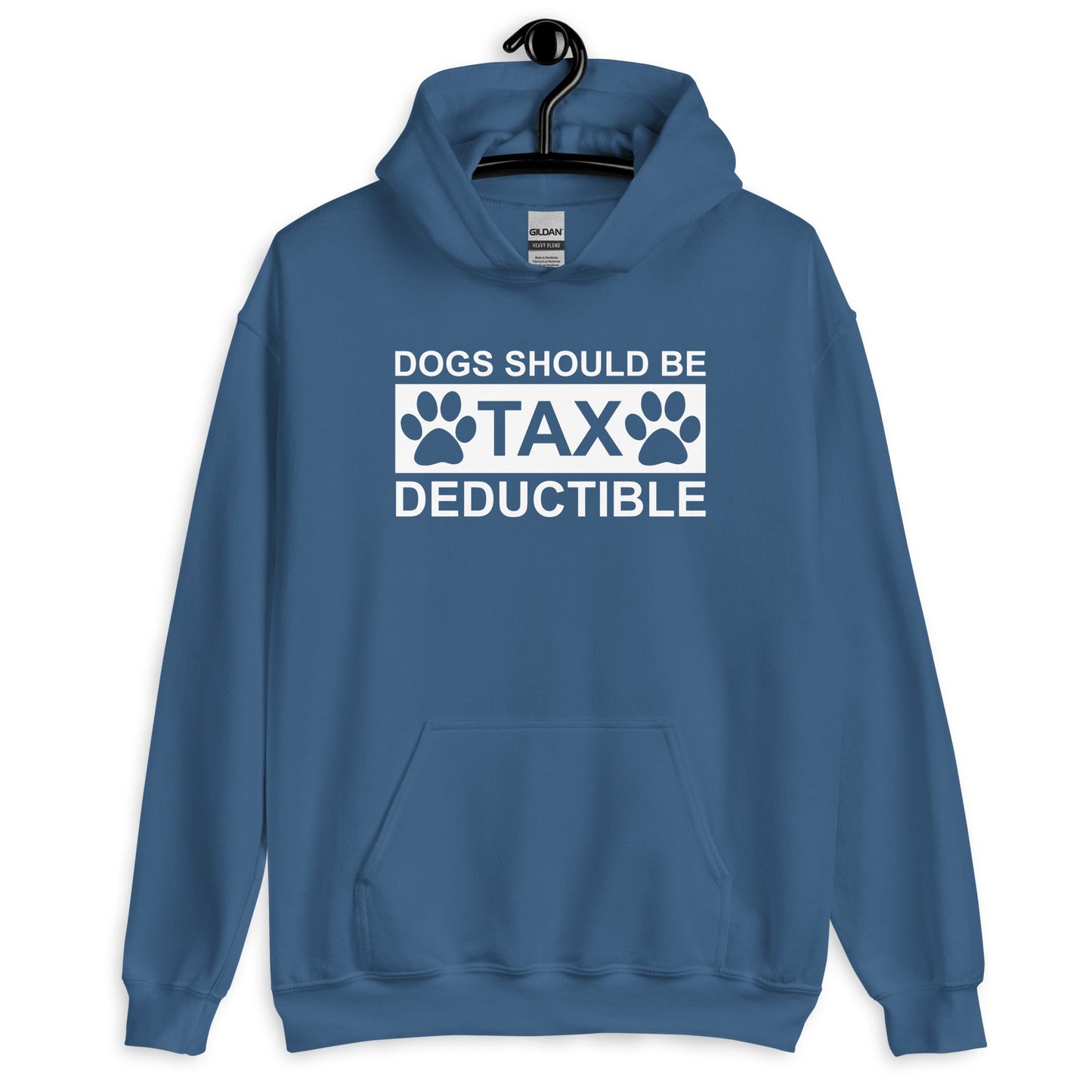 Dogs Should Be Tax Deductible Unisex Hoodie