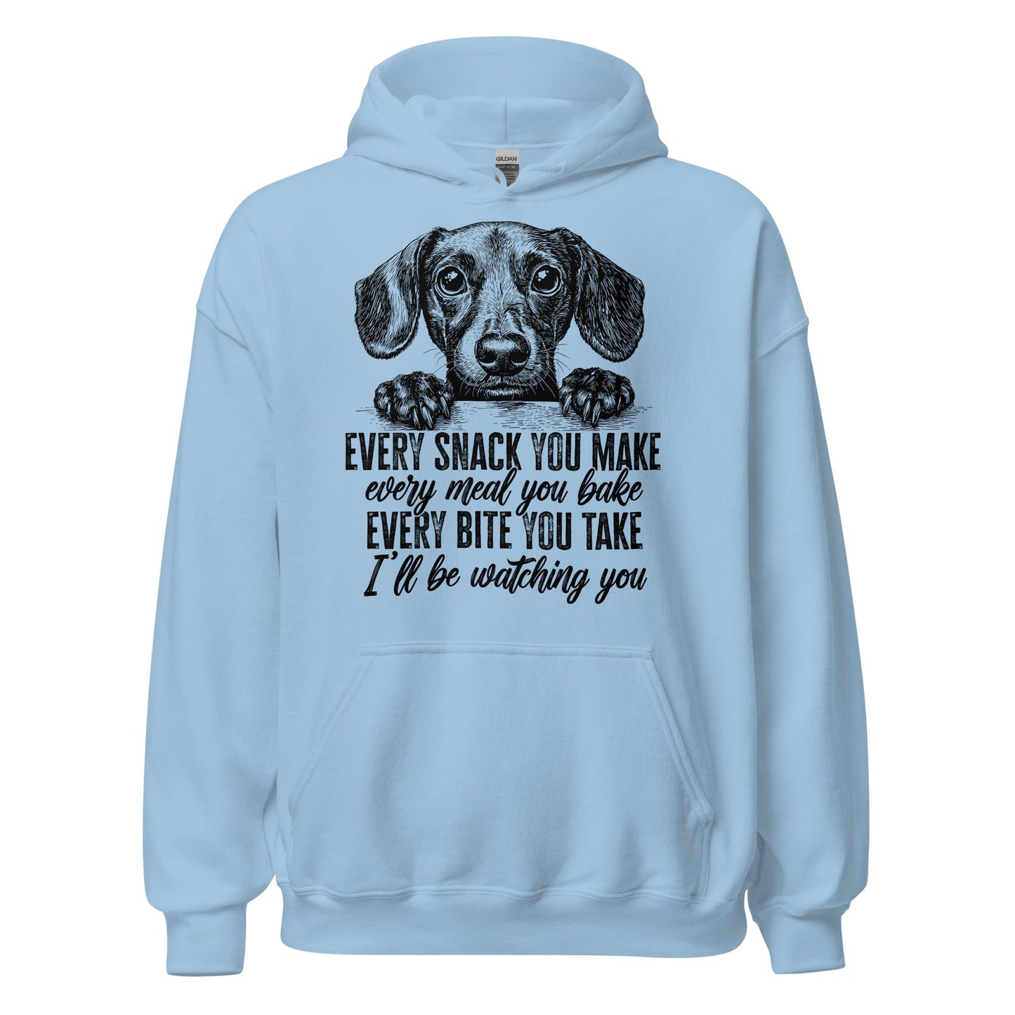 Every Snack You Make Hoodie