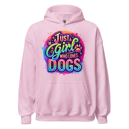 Just a Girl Who Loves Dogs Hoodie for Dog Mom
