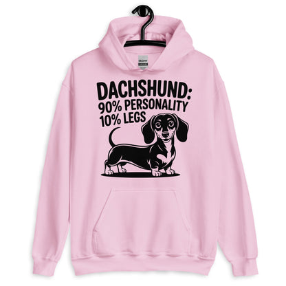 Dachshund: 90% Personality 10% Legs Hoodie