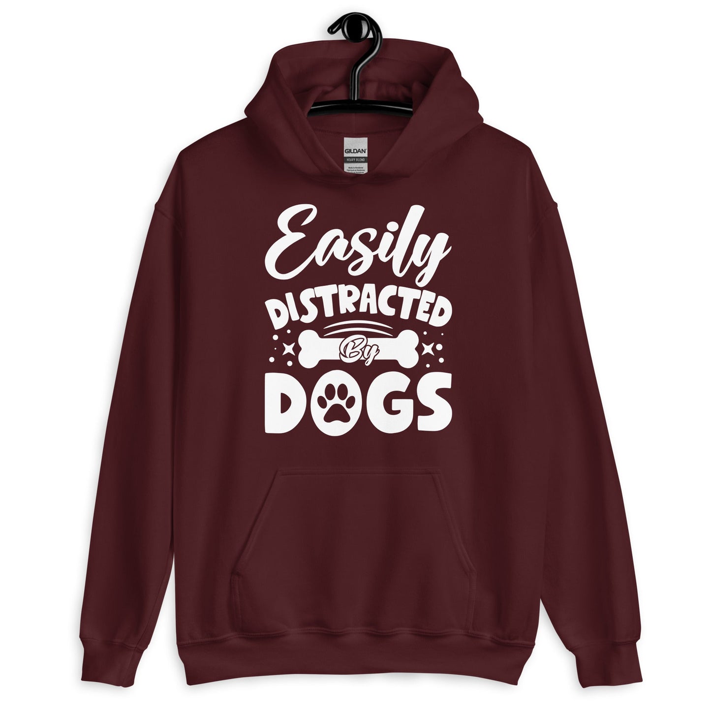 Easily Distracted By Dogs Hoodie