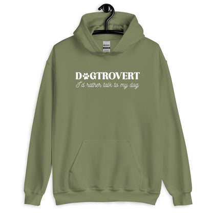 Dogtrovert I'd Rather Talk to My Dog Unisex Hoodie